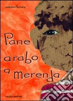 Pane arabo a merenda