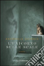 L'unicorno sulle scale libro