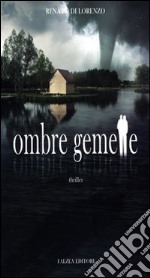 Ombre gemelle libro