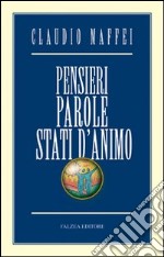 Pensieri, parole, stati d'animo libro