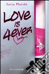 Love is 4 ever libro