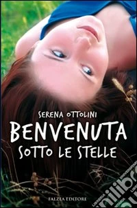 Benvenuta sotto le stelle libro