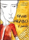 Pane arabo e parole libro