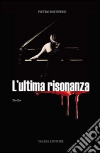 L'Ultima risonanza