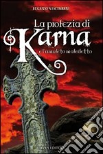 La Profezia di Karna e l'amuleto maledetto libro