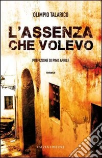 L'assenza che volevo
