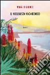 Il violinista vagabondo libro di Lo Giudice Nanà