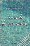 Ricordi di un'isola libro di Mapelli Angelo Maurizio