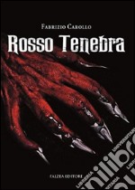 Rosso tenebra libro