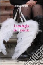 La medaglia del rovescio libro