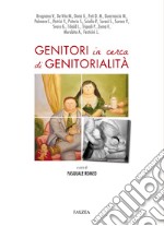 Genitori in cerca di genitorialità libro