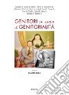 Genitori in cerca di genitorialità libro di Romeo P. (cur.)