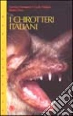 I chirotteri italiani libro