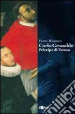 Carlo Gesualdo principe di Venosa libro