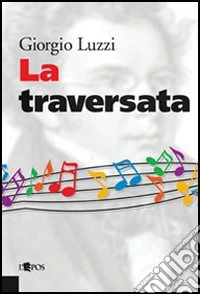 La traversata libro