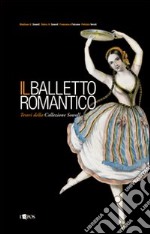 Il balletto romantico libro