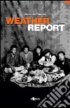 Weather Report libro