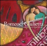 Romeo e Gulietta. Ediz. illustrata