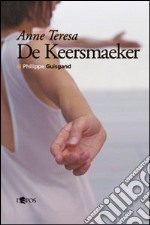 Anne Teresa de Keersmaeker libro