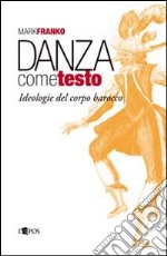 Danza come testo libro