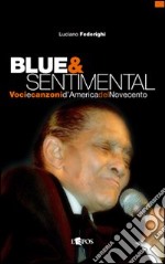 Blue & sentimental libro