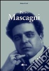 Pietro Mascagni libro