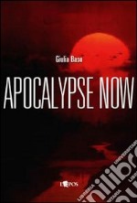 Apocalypse now