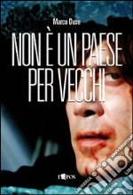 Non è un paese per vecchi