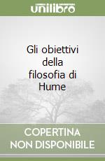 Gli obiettivi della filosofia di Hume