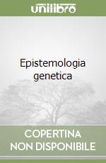 Epistemologia genetica libro