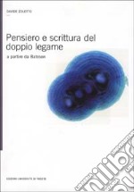 Pensiero e scritture del doppio legame libro