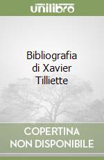 Bibliografia di Xavier Tilliette