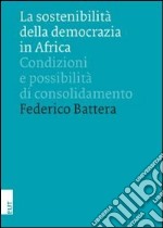 La sostenibilità. COndizioni e possibilità