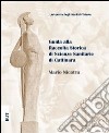 Guida alla raccolta storica di scienze sanitarie di Cattinara libro
