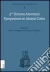 The third Simone Assemani symposium on islamic coins. Ediz. italiana e inglese libro