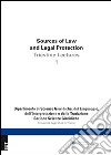 Source of law and legal protection. Ediz. italiana e inglese. Vol. 1 libro