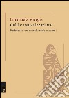 Culti e romanizzazione. Resistenze, continuità, trasformazioni libro di Murgia Emanuela