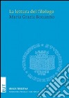 La lettura del filologo libro di Bonanno M. Grazia