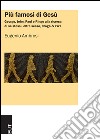 Più famosi di Gesù. George, John, Paul e Ringo alla ricerca di se stessi, oltre sesso, droga & r'n'r libro