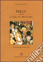 Polly ovvero l'opera del milionario libro