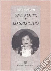 Una notte e lo specchio