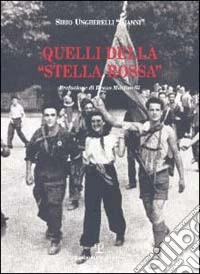 Quelli della «stella rossa»