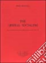 The liberal socialism. Four essays on the political thought of Carlo Rosselli libro