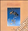 La fantastica avventura di Ivano Cerrai libro di Paloscia T. (cur.)