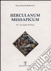 Herculanum Messapicum. Per una storia del paese libro