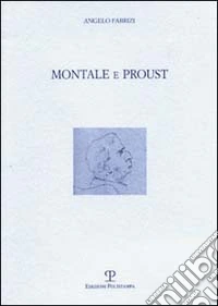 Montale e Proust