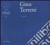 Gino Terreni. Xilografie. Catalogo della mostra (Firenze, 1999) libro