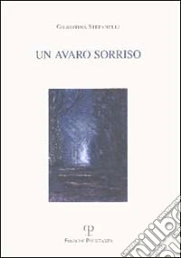 Un avaro sorriso
