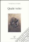 Quale volto libro