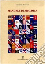 Manuale di araldica libro